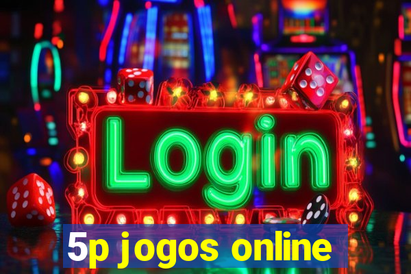 5p jogos online